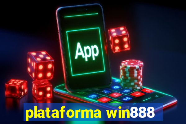 plataforma win888